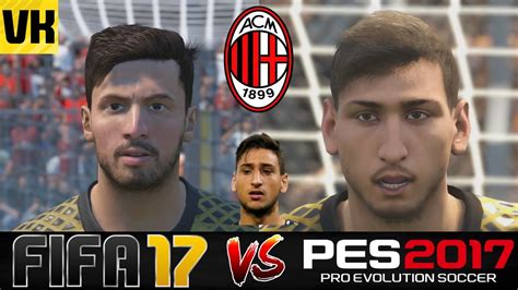 Players who can become free agents make for great transfer targets in fifa games, and as it stands, it looks like the 2021 batch of contract expiry signings is going to. FIFA 17 VS PES 2017 VS REAL LIFE AC MILAN PLAYER FACES ...