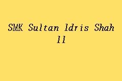 Maybe you would like to learn more about one of these? SMK Sultan Idris Shah II, Secondary School in Gerik