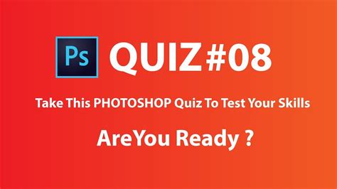 Take This Photoshop Quiz To Test Your Skills08 Youtube