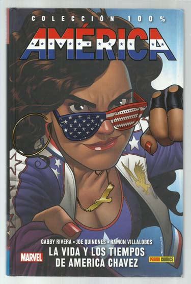 América La Vida Y Los Tiempos De América Chavez Comics Trinidad Coleccionismo De Comics