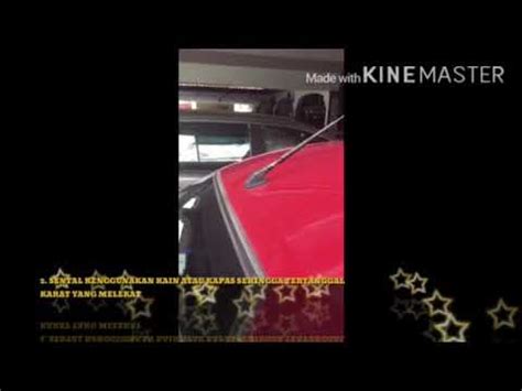 Hari isnin hari tu dah ingat dah nak bercerita. Hilangkan Karat Pada Permukaan Kereta - YouTube