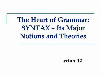 Syntax Grammar Major Heart Its Advertisements Presentation