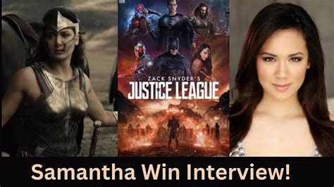 samantha win interview wonderwoman zacksnydersjusticeleague youtube