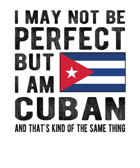Proud Cuban Flag Cuba Heritage Cuban Roots Digital Art By Madeby Jsrg Art