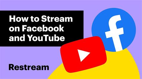 How To Stream To Facebook And Youtube At The Same Time Restream