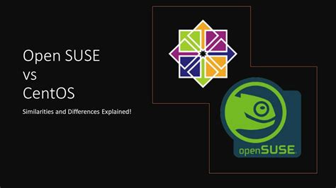 Opensuse Vs Centos Similarities And Differences