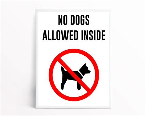 No Dogs Sign No Dogs Allowed Inside Sign Printable No Dogs Etsy Uk