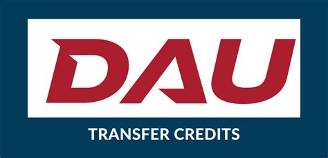 Defense Acquisition University Dau Transfer Credits Beyond The Far