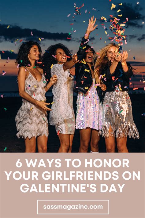6 ways to honor your girlfriends on galentine s day in 2022 celebrities the girlfriends