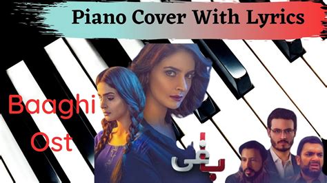 Peera Ve Peera Baaghi Drama Ost Piano Cover With Lyrics Youtube