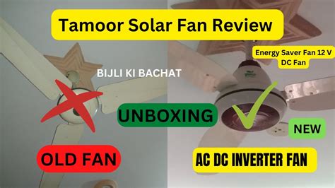 Best Ac Dc Fan In Pakistan Tamoor Fan Ac Dc Inverter Fan Bldc Ceiling Fan In Pakistan