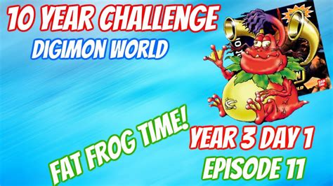 10 Year Digimon World Challenge Year Three Fat Frog Digimon World