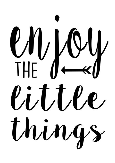 Enjoy The Little Things Printable Black And White Printable Sign Diy