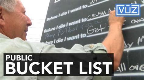 Before I Die Chalkboard Acts As Community Bucket List