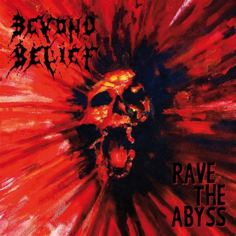 Beyond Belief Rave The Abyss Cd Digipack Death Metal Industry