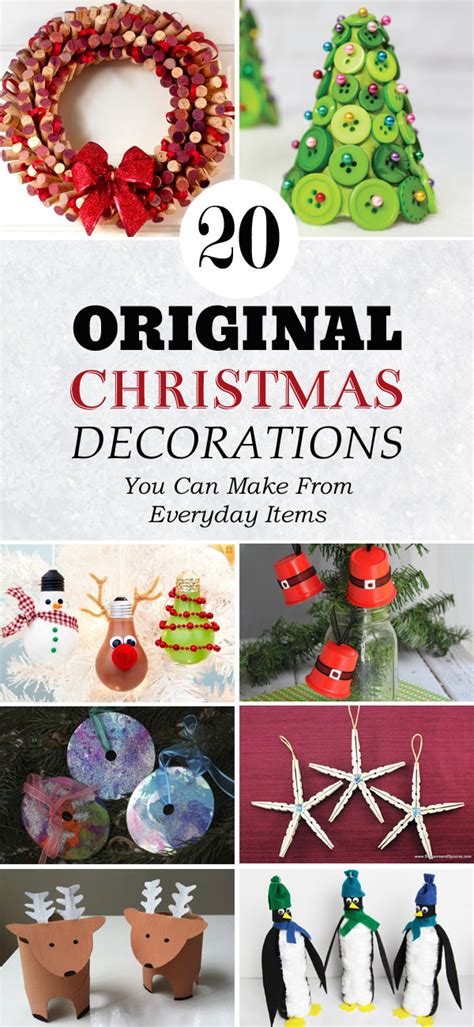 20 Original Christmas Decorations You Can Make From