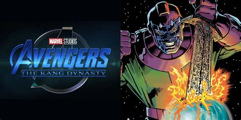The Kang Dynasty Explained One Of The Avengers Greatest Storylines