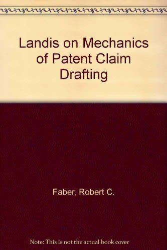 Pdf Landis On Mechanics Of Patent Claim Drafting Sarahandthefox