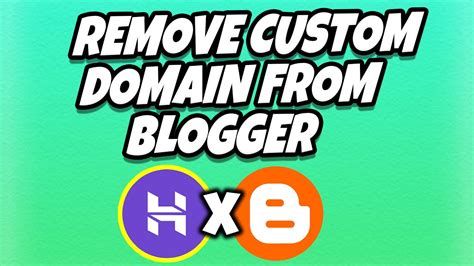 How To Remove Custom Domain From Blogger Website Disable Custom Domain From BlogSpot YouTube