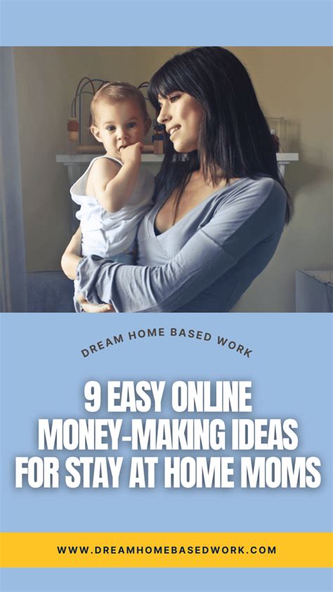 9 Easy Online Money Making Ideas For Stay At Home Moms