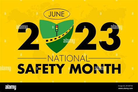 2023 Concept National Safety Month International Road Safety