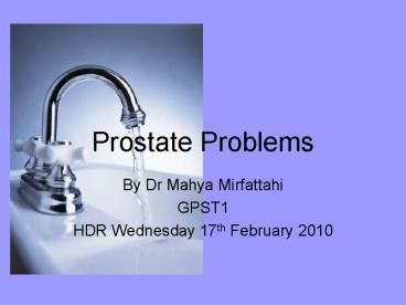 Ppt Prostate Problems Powerpoint Presentation Free To View Id Fb A Zwixz