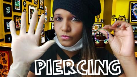 Asmr Roleplay Colocando Piercing No Seu Nariz 👃 📌 Ear Piercing Youtube