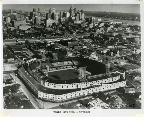 Tiger Stadium Detroit Historical Society
