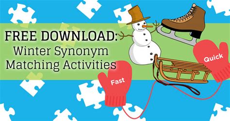 FREE DOWNLOAD: Winter-Themed Synonym Matching Activities | Therapy Source