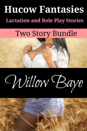 Hucow Fantasies Lactation And Role Play Stories Two Story Bundle