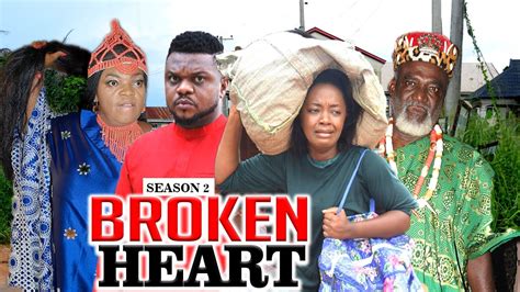 Broken Heart 2 Ken Ericks Latest Nigerian Nollywood Movies Youtube