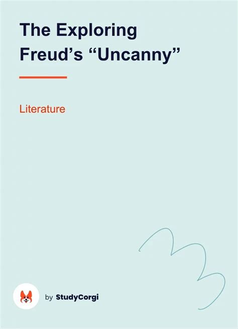 The Exploring Freuds Uncanny Free Essay Example