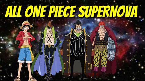 All One Piece Supernova Youtube