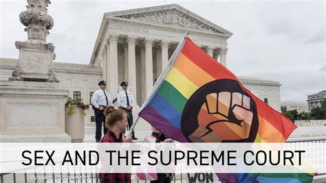 Sex And The Supreme Court Youtube