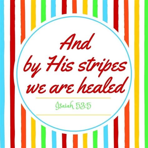 And With His Stripes We Are Healed