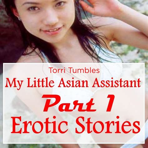 My Babe Asian Assistant Part Erotic Stories Audiobook Listen