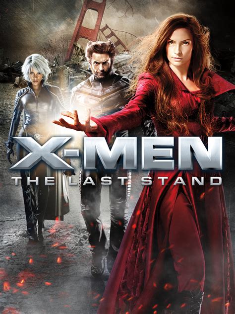 Prime Video X Men The Last Stand