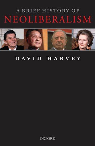 A Brief History Of Neoliberalism Ebook Harvey David
