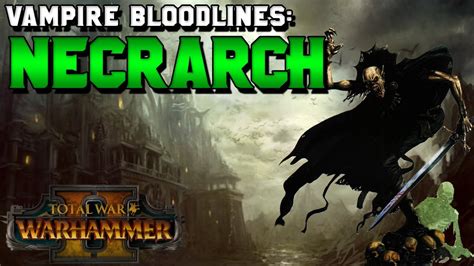 Vampire Counts Bloodlines Necrarch Vampire Lore Wsoran And Melkhior