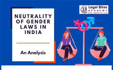 Neutrality Of Gender Laws In India An Analysis Legal 60