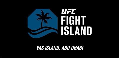 Ufc Announces Four July Events For Fight Island In Abu Dhabi Won