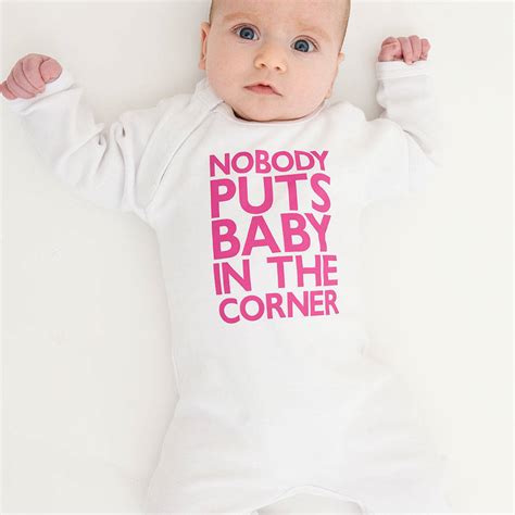 Written by diane ruggiero and directed by nick marck, the episode premiered on upn on november 16, 2005. Nobody Puts Baby In The Corner Personalised Babygrow By ...