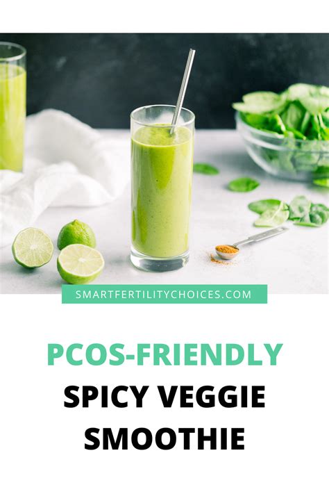 Spicy Veggie Smoothie Pcos Friendly