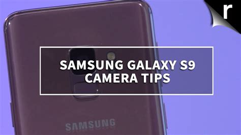 Samsung Galaxy S9 Camera Tips New Features Explored Youtube