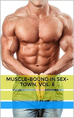 muscle bound in sex town vol 6 the biggest and hairiest bears in gay erotica by afra zaman