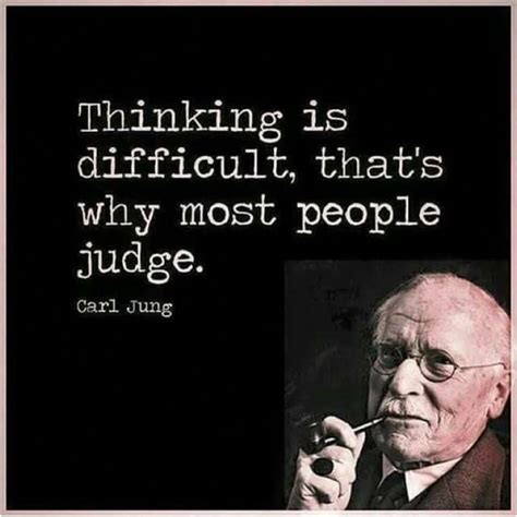 Psychology Quotes Psychologicalfactsdidyouknow Wise Quotes Judge