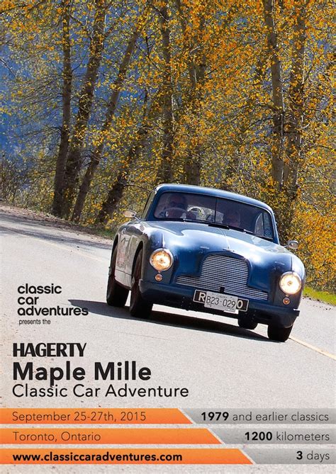 Hagerty Maple Mille Event Info And Registration Classic Car Adventures