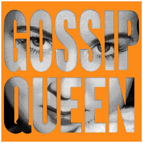 Gossip Queen