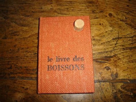 Le Livre Des Boissons By Lequenne Fernand 1970 Tiré à Part