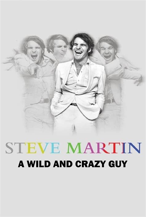 Steve Martin A Wild And Crazy Guy 1978 Posters — The Movie